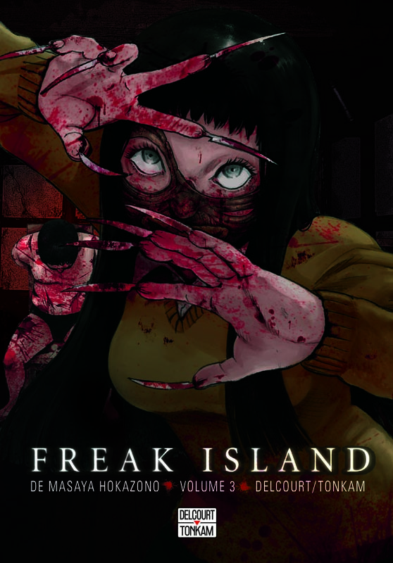 Freak Island Tome 3
