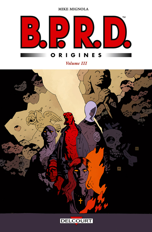 BPRD Tome 3 : Origines