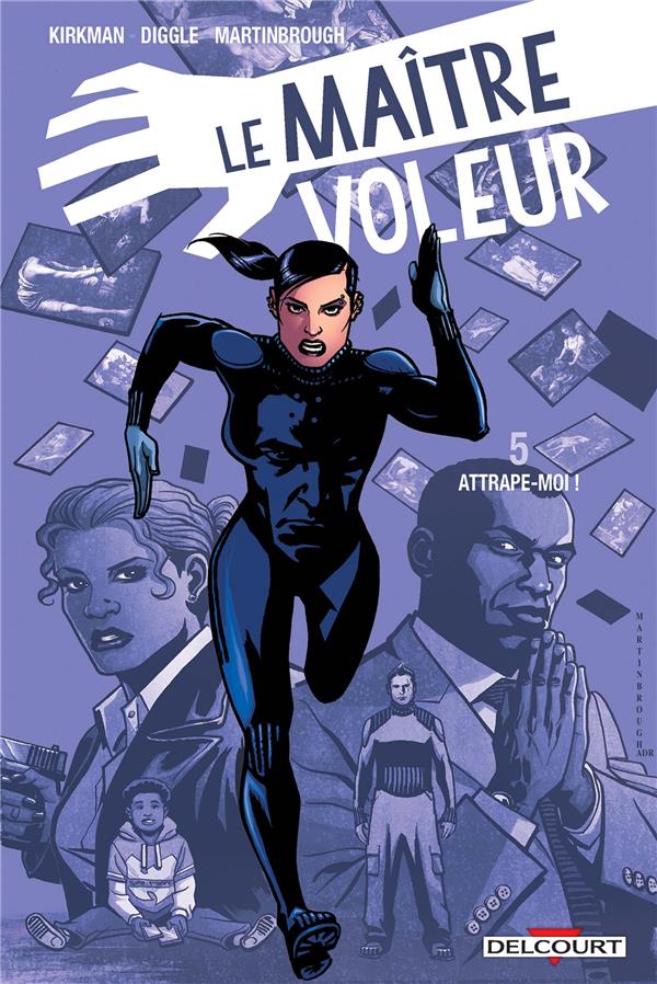 Le maître voleur Tome 5 : Attrape-moi !