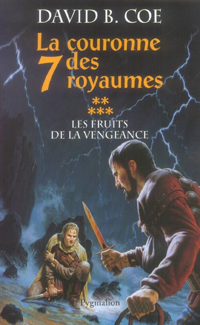 La couronne des 7 royaumes Tome 5 : Les fruits de la vengeance