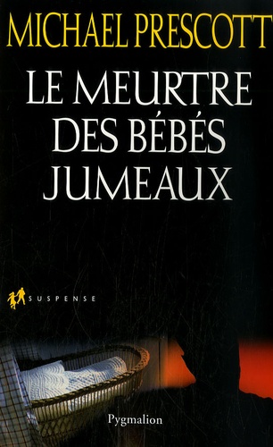 Le meurtre des bébés jumeaux