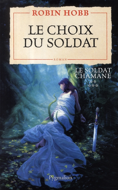 Le Soldat chamane Tome 5 : Le choix du soldat