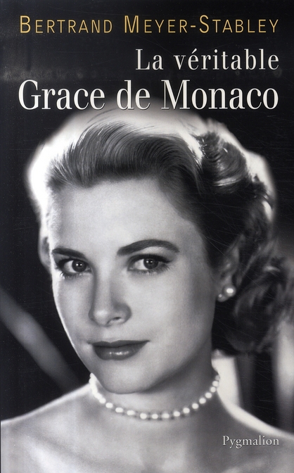 La véritable Grace de Monaco