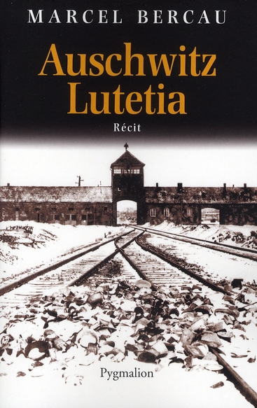 Auschwitz-Lutetia