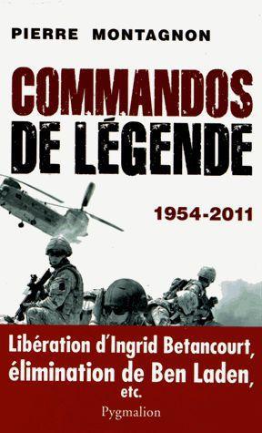 Commandos de légende (1954-2011)