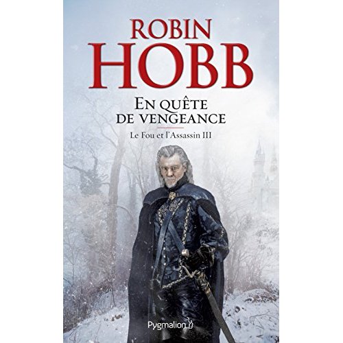 Le Fou et l'Assassin Tome 3 : En quête de vengeance
