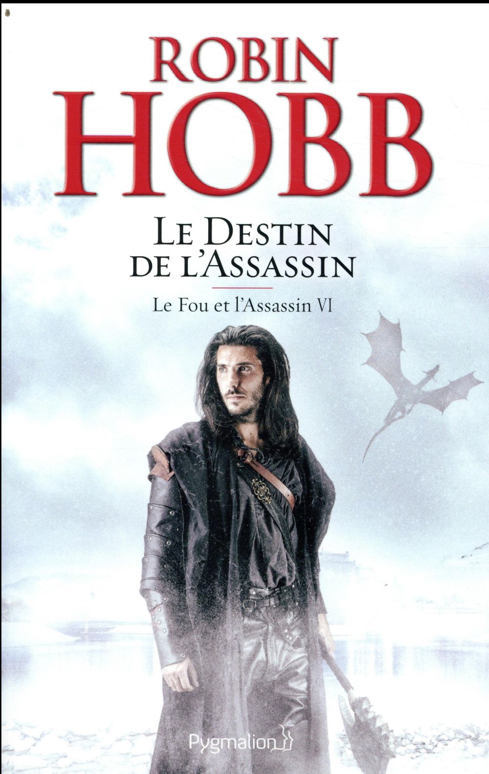 Le Fou et l'Assassin Tome 6 : Le destin de l'assassin