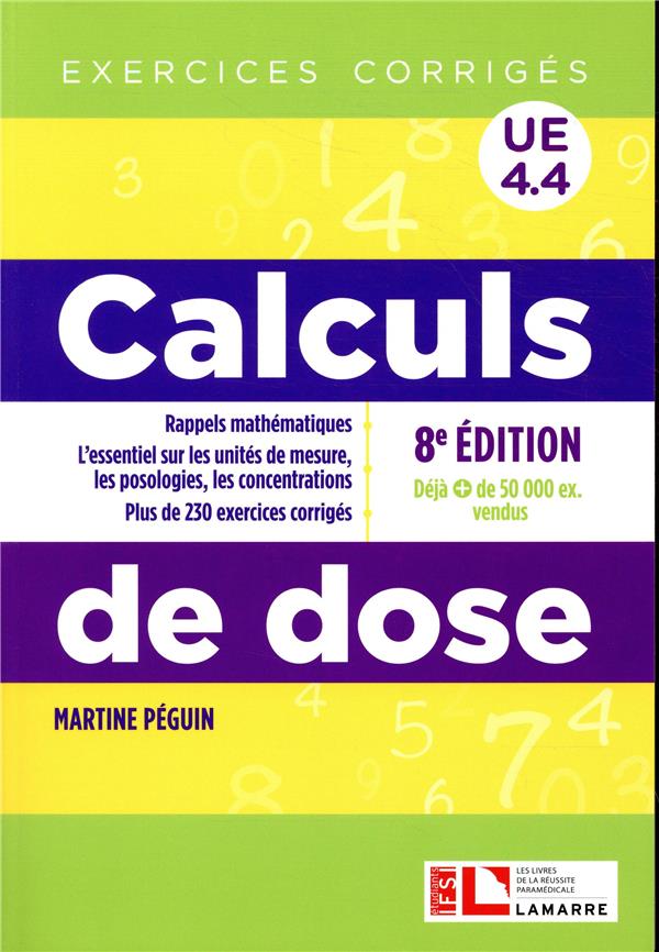 Calcul de dose exercices corrigés 8e ed.