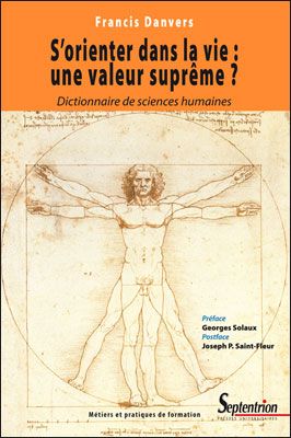 S'orienter dans la vie : une valeur suprême ? Essai d'anthropologie de la formation