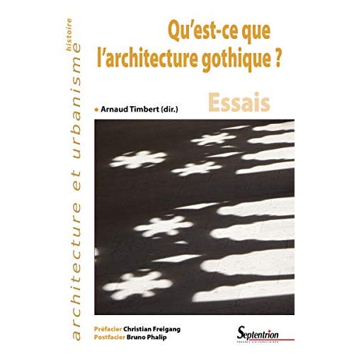 Qu'est-ce que l'architecture gothique ? Essais