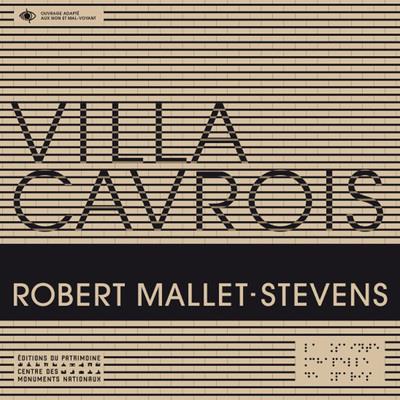 Villa Cavrois. Avec 1 CD audio [BRAILLE