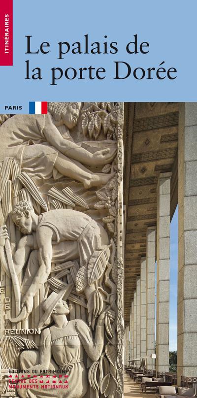 Le palais de la porte Dorée