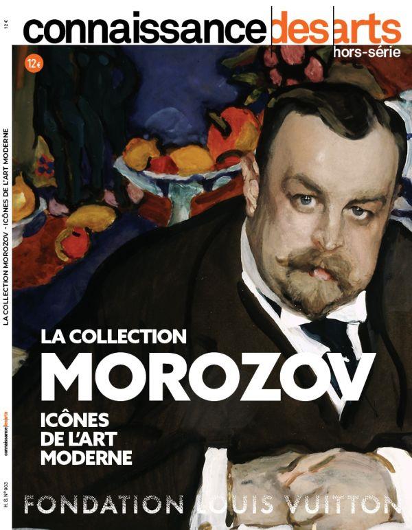 Connaissance des Arts Hors-série N°926 : La collection Morozov. Icônes de l'art moderne