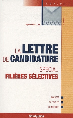 La lettre de candidature. Spécial filières sélectives
