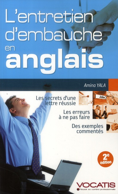 L'entretien d'embauche en anglais. 2e édition