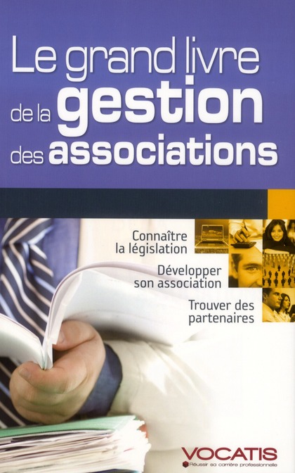 Le grand livre de la gestion des associations