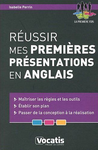 Réussir mes premières présentations en anglais