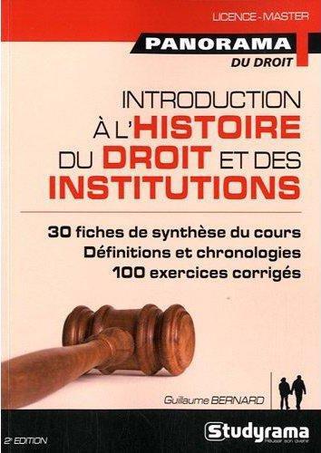 Introduction à l'histoire du droit et des institutions. Du Ve au XVIIIe siècle, 2e édition revue et