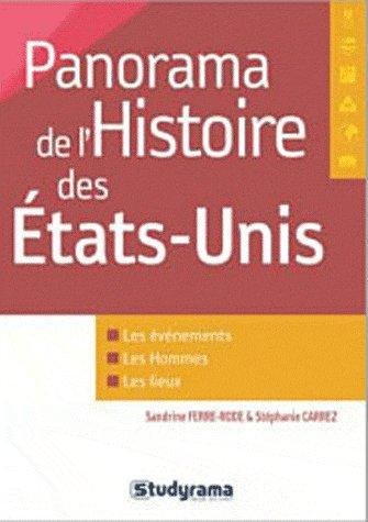 Panorama de l'histoire des Etats Unis