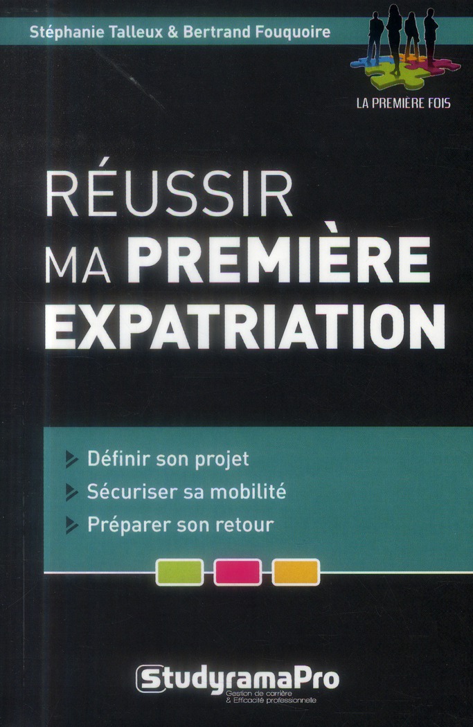 Réussir ma première expatriation