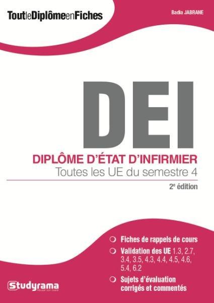 Diplôme d'Etat d'Infirmier. Toutes les UE du semestre 4, 2e édition