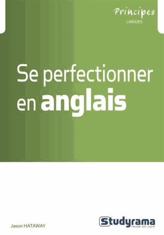 Se perfectionner en anglais. 2e édition