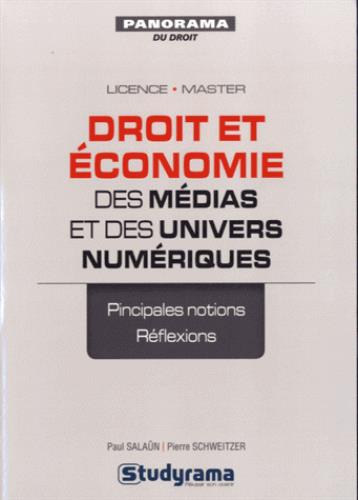 Droit et économie des médias et des univers numériques