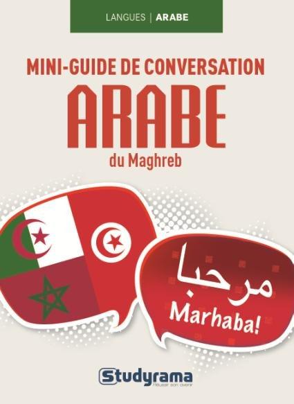 Mini-guide de conversation en arabe du Maghreb