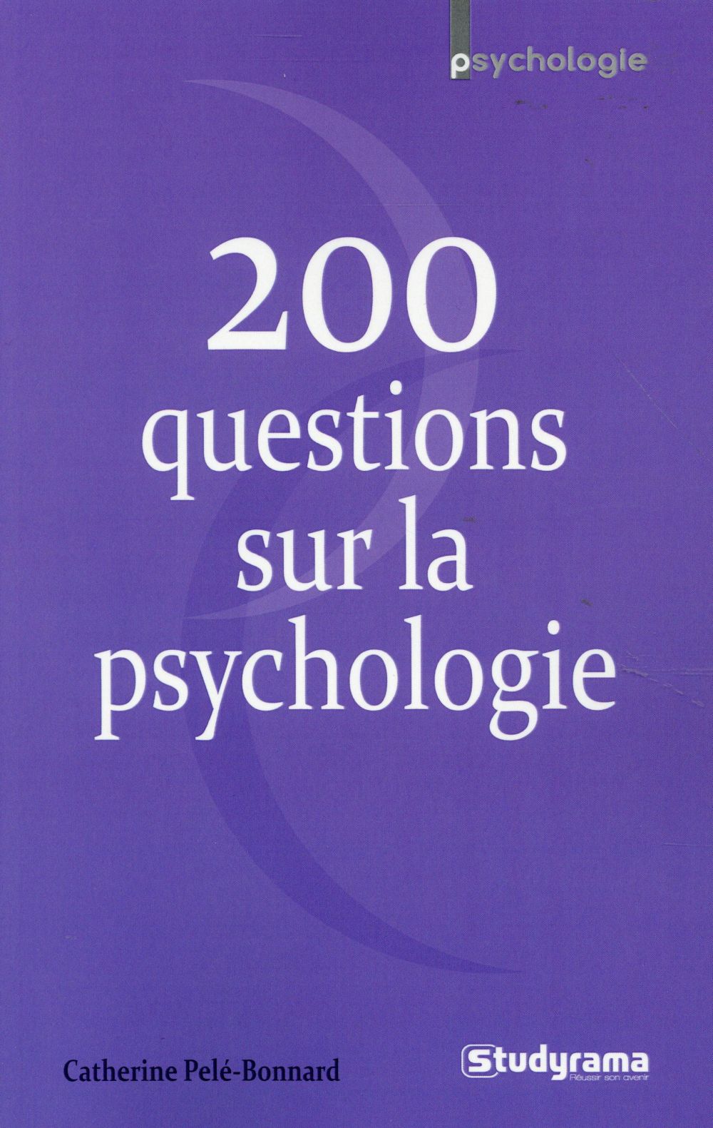 200 questions sur la psychologie