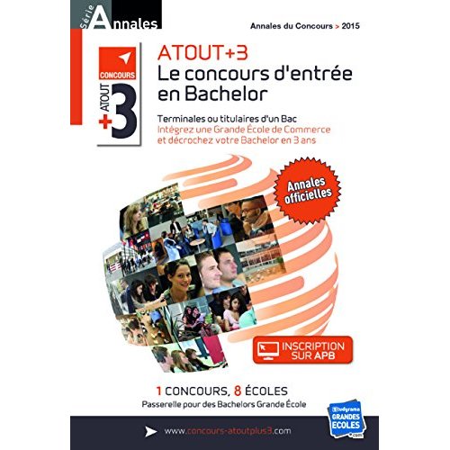 Annales Atout 3 concours 2015. Sujets et corrigés officiels