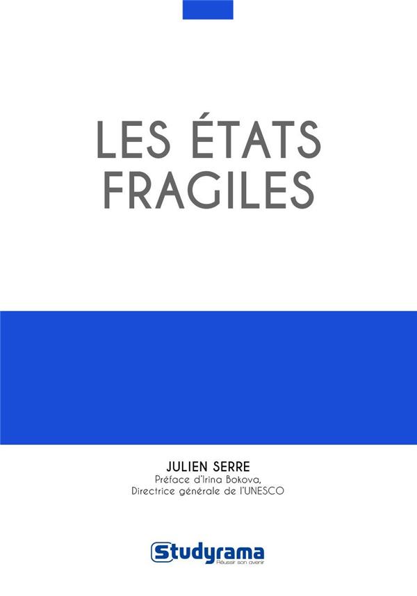 Les Etats fragiles