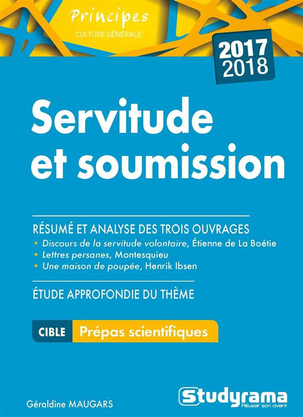Servitude et soumission. Edition 2017-2018