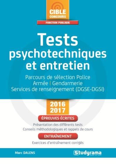 Tests d'aptitudes, psychotechniques et de personnalité. Parcours de sélection police, gendarmerie, a