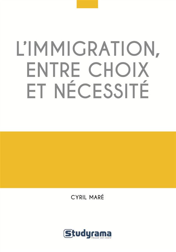 L'immigration choisie