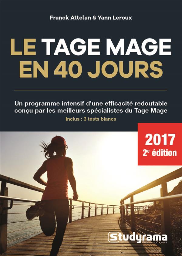 Le Tage Mage en 40 jours. 2e édition