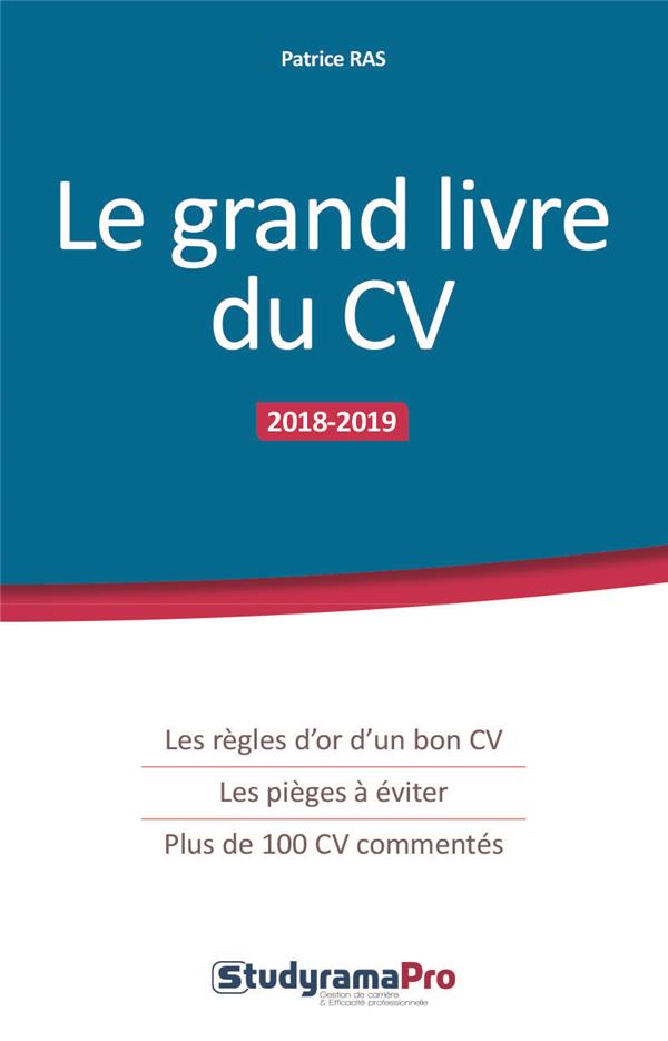 Le grand livre du CV. Edition 2018-2019