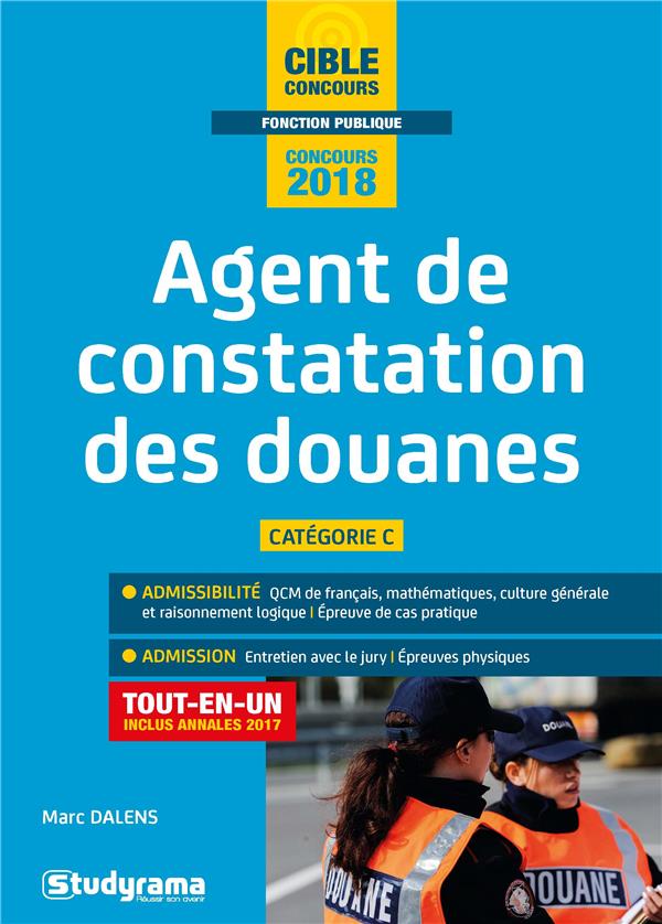 Agent principal de constatation des douanes de 2e classe. Edition 2018
