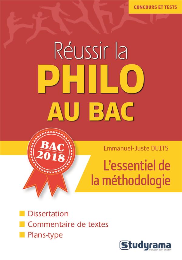 Réussir la philo au bac. Edition 2018