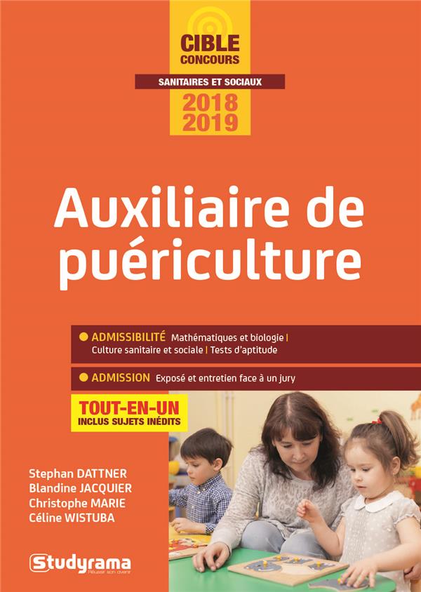Concours auxiliaire de puériculture. Edition 2018-2019
