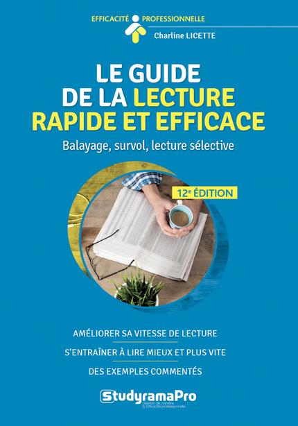 Le guide de la lecture rapide et efficace. 12e édition