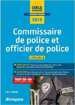 Commissaire de police et officier de police. Catégorie a, Edition 2019