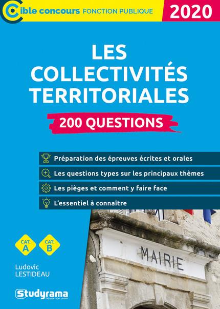 200 questions sur les collectivités territoriales. Edition 2020