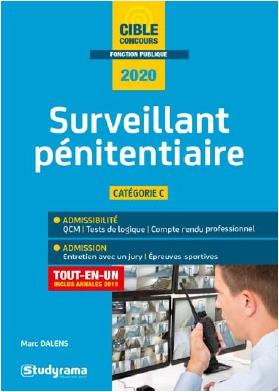 Surveillant pénitentiaire. Edition 2020
