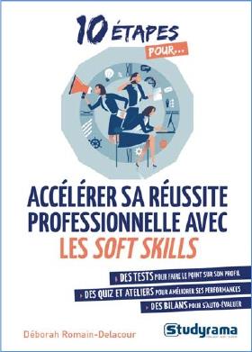 Accélérer sa réussite professionnelle avec les soft skills