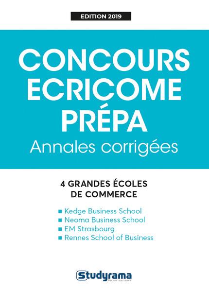 Annales Ecricome prépa. Annales corrigées, Edition 2019