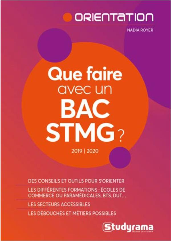 Que faire avec un Bac STMG ? Edition 2019-2020