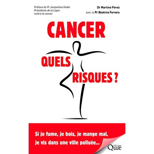 Cancer quels risques?