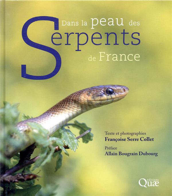 Dans la peau des serpents de France
