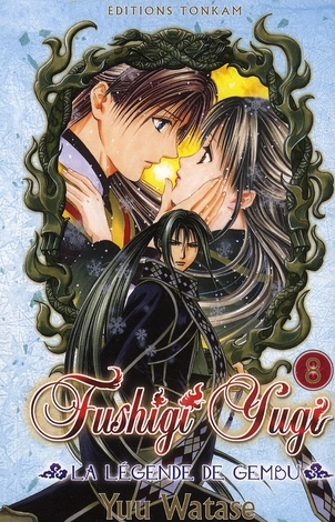 Fushigi Yugi - La légende de Gembu Tome 8
