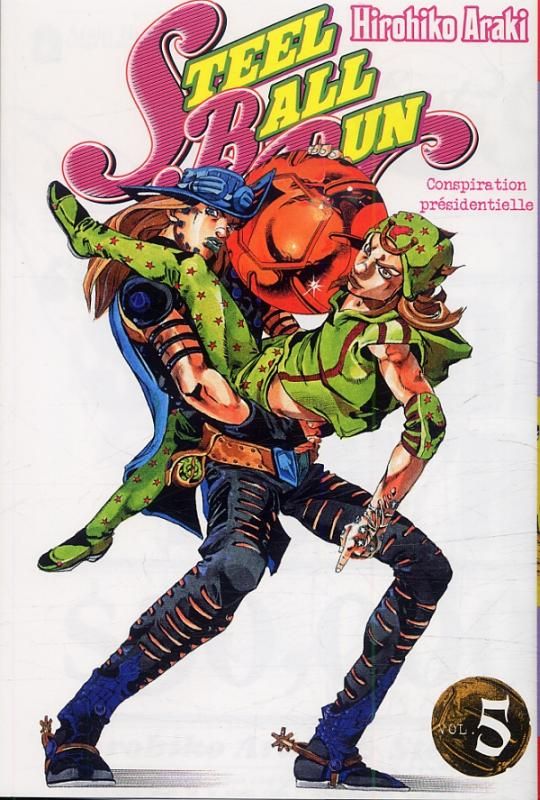 Jojo's Bizarre Adventure Saison 7 : Steel Ball Run Tome 5